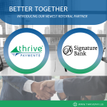 Thrive Payments Partners with Signature Bank of Chicago